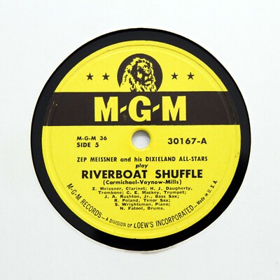 ZEP MEISSNER DIXIELAND ALL-STARS ''Riverboat Shuffle'' (E+) M-G-M 30167 [78 RPM]