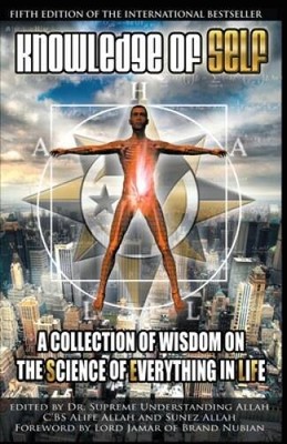 Knowledge of Self: A Collection of Wisdom on the Science of Every - ACCEPTABLE
