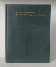 A.I.E.E Transactions Part III Power Apparatus and Systems (Hardcover) 1963