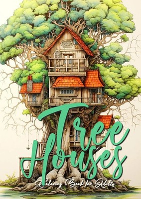 Tree Houses Coloring Book for Adults | Monsoon Publishing | Taschenbuch | 2023