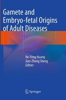 Jian-Zhong Sheng (U. A.) | Gamete And Embryo-Fetal Origins Of Adult Diseases