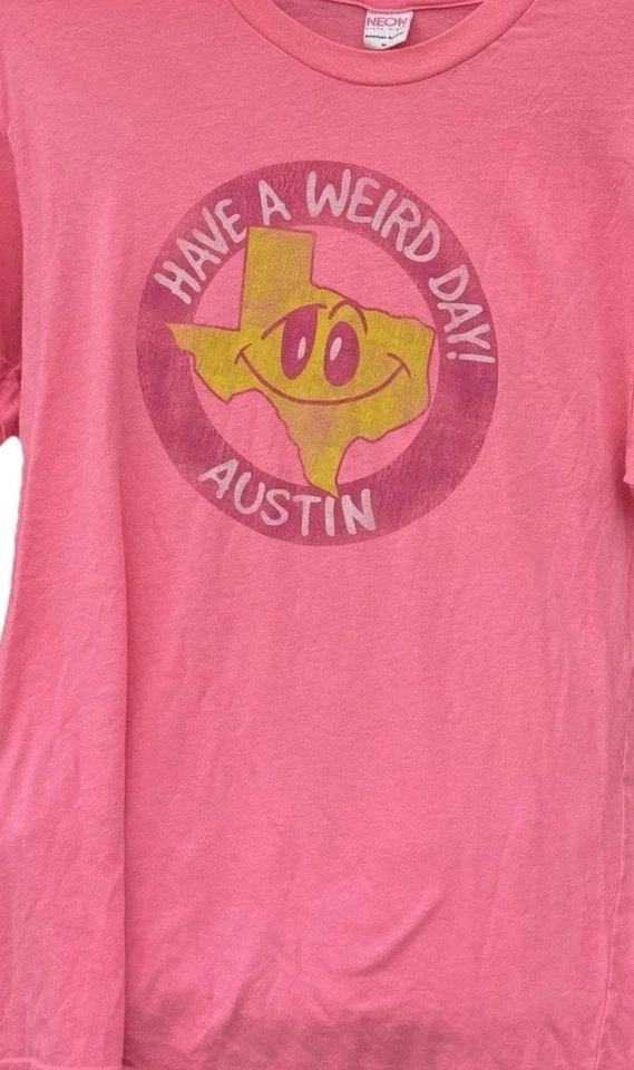 Camiseta De Colección Austin Have A Weird Day Texas Puntada Única Neón Rosa Caliente M Unisex Foto 3 de 4