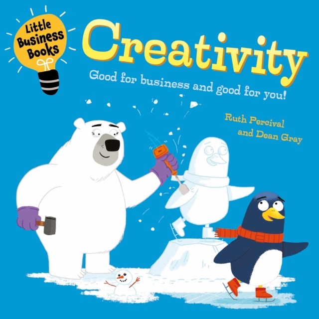 Little Business Books: Creativity by Ruth Percival, Dean Gray - - Image 3