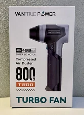 VANTRUE POWER T800 TURBO FAN COMPRESSED AIR DUSTER TOOL - OPEN BOX