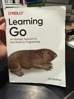 Learning Go: An Idiomatic Approach to R..., Bodner, Jon