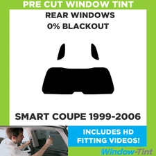 For Smart Coupe 1999-2006 Pre Cut Window Tint Rear 0% Blackout Film