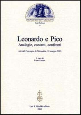Leonardo und Pico. Analogien, Kontakte, Vergleiche. Tagungsakte (Ansehen...