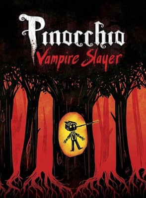 Pinocchio, Vampire Slayer Complete Edition by Van Jensen (English) Paperback Boo