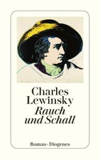 Rauch und Schall | Charles Lewinsky | deutsch