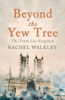 Rachel Walkley | Beyond The Yew Tree | Taschenbuch | Englisch (2020)