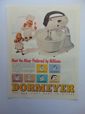 1947 MIXER DORMEYER Preferred By Millions art print ad