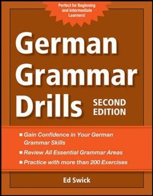 German Grammar Drills (English and German Edition)