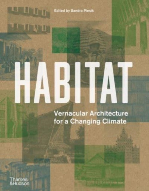 Habitat by Sandra Piesik (Hardback Book)