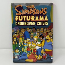 The Simpsons Futurama Crossover Crisis [With Collector's Item] by Groening, Matt
