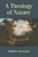 Ruben Alvarado | A Theology Of Nature | Taschenbuch | Englisch (2020)