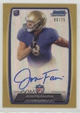 2013 Bowman Rookie Chrome Refractor Gold 60/75 Joseph Fauria #RCRA-JFA Auto 0a2