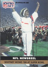 1991 Pro Set #350 Whitney Wows 'Em At Super Bowl NEWS