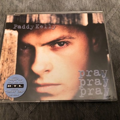 Maxi CD - Paddy Kelly '' Pray Pray Pray 