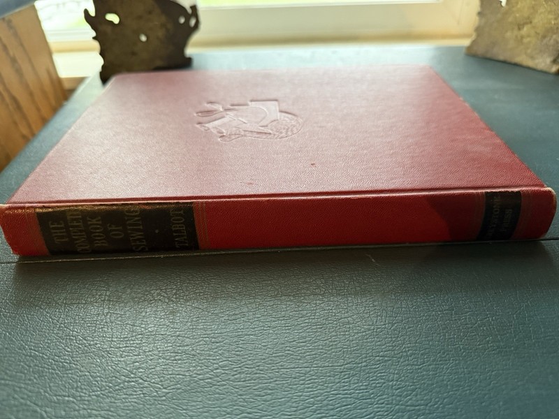 The Complete Book of Sewing 1949 Vintage Hardcover by Constance Talbot