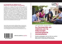 La FormacióN En Valores En La EducacióN Universitaria Venezolana Ledys Lisbeth J