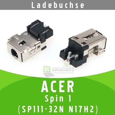 Acer Spin 1 SP111-32N N17H2 Ladebuchse DC Jack Buchse Strombuchse Socket Port