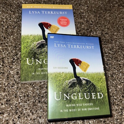 Unglued Making Wise Choices in the Midst of Raw Emotions DVD + Book!