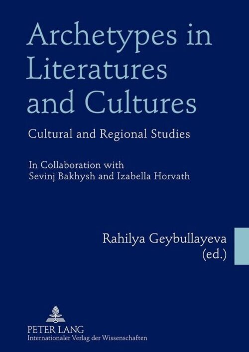 Thumbnail - Archetypes In Literatures And Cultures Rahilya Geybullayeva