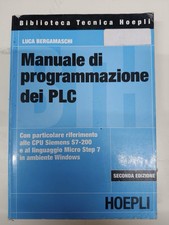 Bergamaschi MANUALE DI PROGRAMMAZIONE DEI PLC cpu Windows Hoepli 2003 