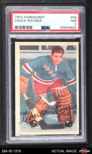 1953 Parkhurst #59 Chuck Rayner Rangers-Hockey HOF PSA 7 - NM