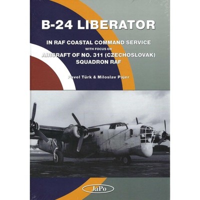 B-24 Liberator in RAF Coastal Command Service-Aircraft of No.311 Squadron