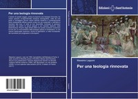 Massimo Lapponi | Per Una Teologia Rinnovata | Taschenbuch | Italienisch (2018)