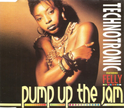 Technotronic Featuring Felly - Pump up the jam | CD