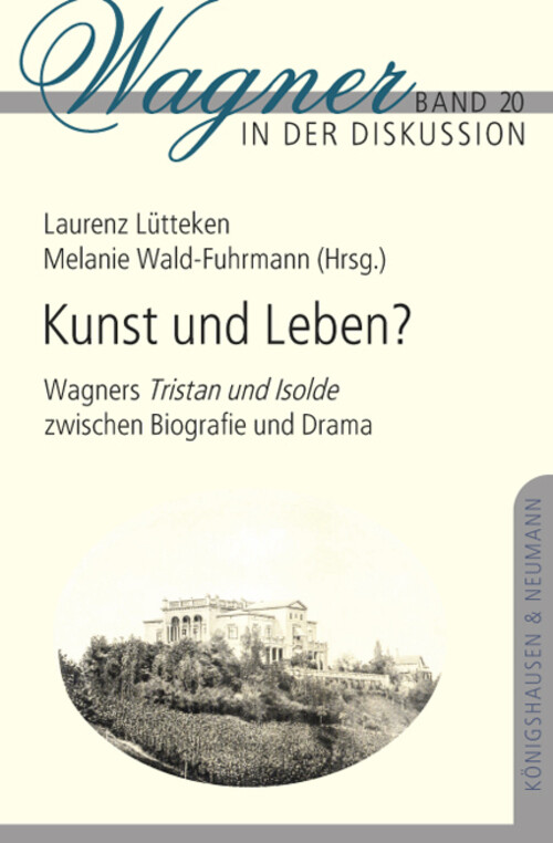 Thumbnail - Kunst Und Leben? | Wagners Tristan Und Isolde Zwischen Biografie Und