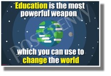 Education is the Most Powerful Weapon - NEW Motivational Classroom POSTER cm1280