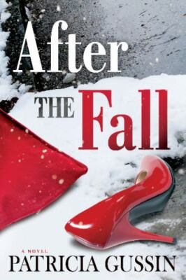 After the Fall, Paperback by Gussin, Patricia, Brand New, Free shipping in th...