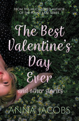 Anna Jacobs | The Best Valentine's Day Ever and Other Stories | Taschenbuch