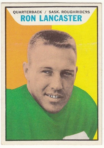 1965 Topps CFL # 96 Ron Lancaster QB! Saskatchewan Roughriders EXMT!