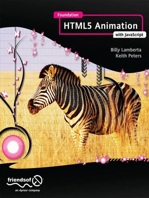 Billy Lamberta (u. a.) | Foundation Html5 Animation with JavaScript | Buch | xix