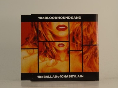 THE BLOODHOUND GANG THE BALLAD OF CHASEY LAIN (H1) 4 Track CD Single including P