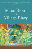 Village Diary Miss Read Taschenbuch Kartoniert / Broschiert Englisch 2007