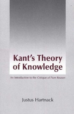 Justus Hartnack Kant's Theory of Knowledge (Gebundene Ausgabe)