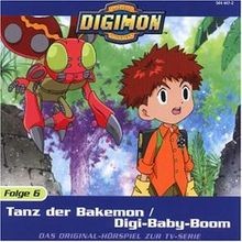 Folge 6: Tanz der Bakemon / Digi-Baby-Boom von Digimon | CD | Zustand akzeptabel - Bild 1 von 2