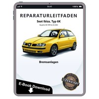 Seat Ibiza Typ 6K 1999-2002 Bremsanlagen Bremsen System Reparaturleitfaden Ebook