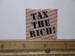 vintage "TAX THE RICH" button pin 1.5"