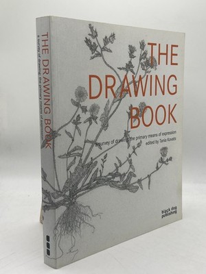 The Drawing Book Tania Kovats Survey of Drawing Art Techniques Book