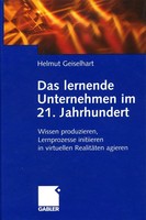 Helmut Geiselhart | Das Lernende Unternehmen Im 21. Jahrhundert | Buch | Deutsch