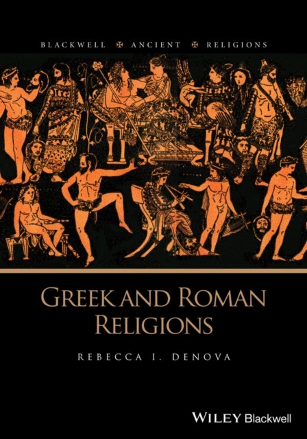 Greek and Roman Religions by Rebecca I. Denova PAPERBACK - Image 4