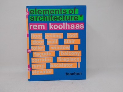 Elements of Architecture - Rem Koolhaas - Large Hardcover