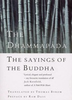 The Dhammapada | The Sayings Of The Buddha | Thomas Byron | Taschenbuch | 2008