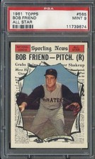 1961 TOPPS #585 BOB FRIEND PSA 9 PIRATES AS *B61584